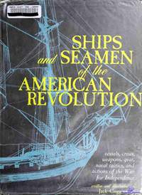 Coggins J. Ships and Seamen of the American Revolution